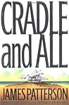 Cradle and All by James  Patterson