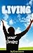 Living your Desire by Eran Stern