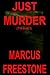 Just Murder: T14 book 3