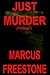 Just Murder: T14 book 3