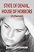 State of Denial, House of Horrors (A Memoir)