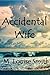 Accidental Wife: A Mature Woman's Second Chance at Romance