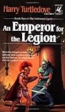 An Emperor for the Legion by Harry Turtledove