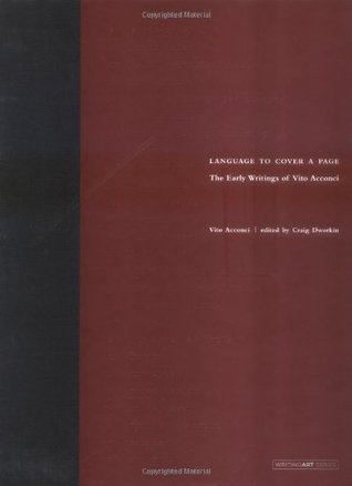 Language to Cover a Page: The Early Writings (Hardcover)