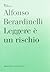 Leggere è un rischio