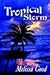 Tropical Storm (Dar and Ker...