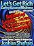 Unlimited Leads, Sales, & Lifetime Customers On Demand: VOODOO that Makes Business CHASE YOU! (Book #4 in the "Let's Get Rich: Curing Success Blindness" series)