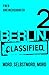 BERLIN.classified - Mord, Selbstmord, Mord