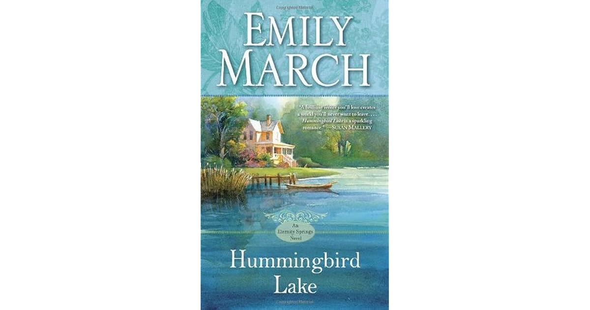 Hummingbird Lake (Eternity Springs, #2) by Emily March