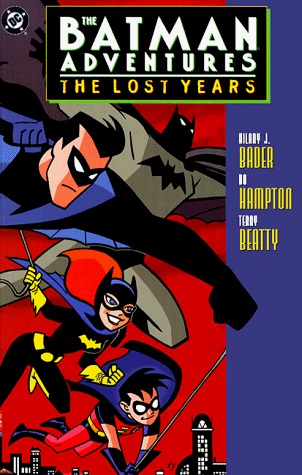 The Batman Adventures: The Lost Years