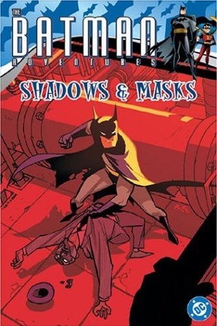 The Batman Adventures: Shadows and Masks (Paperback)
