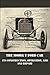 The Model T Ford Car: Its Construction, Operation, and Repair
