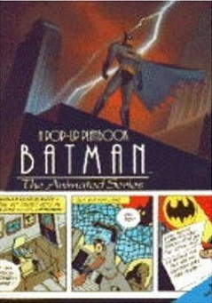 Batman: The Animated Series (A Pop-Up Playbook)