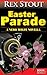 Easter Parade (A Nero Wolfe Novella)