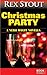 Christmas Party (A Nero Wolfe Novella)