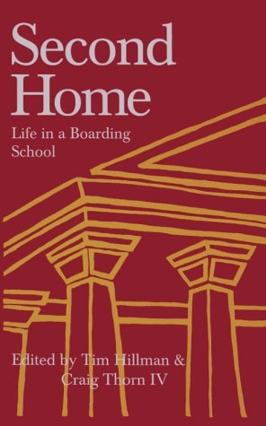 Second Home: Life in a Boarding School (Paperback)