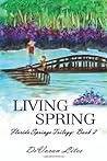 Living Spring by DiVoran Lites