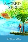 Sacred Spring by DiVoran Lites