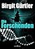 Die Forschenden