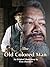 The Old Colored Man by Sean Chandler
