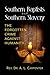 Southern Baptists and Southern Slavery: The Forgotten Crime Against Humanity