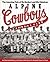 The Amazing Tale of Mr. Herbert and His Fabulous Alpine Cowboys Baseball Club: An Illustrated History of the Best Little Semipro Baseball Team in ... and Shirley Caldwell Texas Heritage Series)