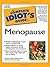 Complete Idiot's Guide to Menopause