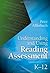 Understanding and Using Reading Assessment, K-12 by Peter Afflerbach