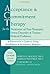Acceptance & Commitment Therapy for the Treatment of Post-Traumatic Stress Disorder: A Practitioner's Guide to Using Mindfulness & Acceptance Strategies