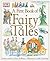 A First Book of Fairy Tales by Mary Hoffman A First Book of Fairy Tales by Mary Hoffman