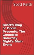 Scott's Blog of Doom Presents: The Complete Saturday Night's Main Event
