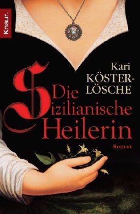 Die sizilianische Heilerin (Paperback)