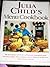 Julia Child's Menu Cookbook