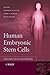 Human Embryonic Stem Cells by Stephen Sullivan