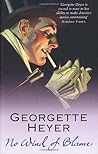 No Wind of Blame by Georgette Heyer