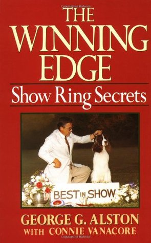 The Winning Edge: Show Ring Secrets