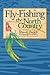 Fly-Fishing The North Country