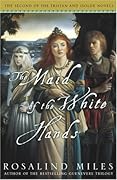 The Maid of the White Hands