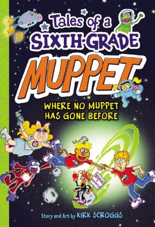Tales of a Sixth-Grade Muppet: When Pigs Fly (Hardcover)
