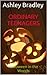 Ordinary Teenagers: Halloween in the Woods (Ordinary Teens Book 2)