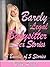 BARELY LEGAL BABYSITTERS SEX STORIES: A Bundle of 5 Stories "Erotika Short Stories Series"