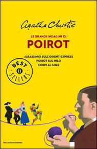 Le grandi indagini di Poirot: Assassinio sull'Orient Express - Poirot sul Nilo - Corpi al sole (Paperback)