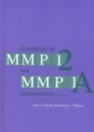 Essentials of MMPI-2 and MMPI-A Interpretation, Second Edition (Hardcover)