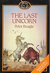The Last Unicorn by Peter S. Beagle
