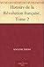 Histoire de la Révolution française, Tome 2 (French Edition)