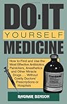Do-It Yourself Medicine