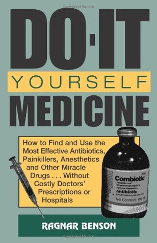Do-It Yourself Medicine (Paperback)