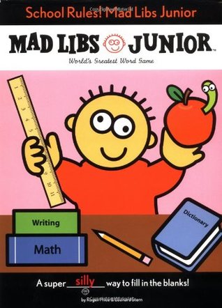 School Rules! Mad Libs Junior: World's Greatest Word Game (Paperback)