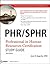 PHR / SPHR Professional in Human Resources Certification Study Guide
