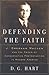 Defending the Faith: J. Gre...